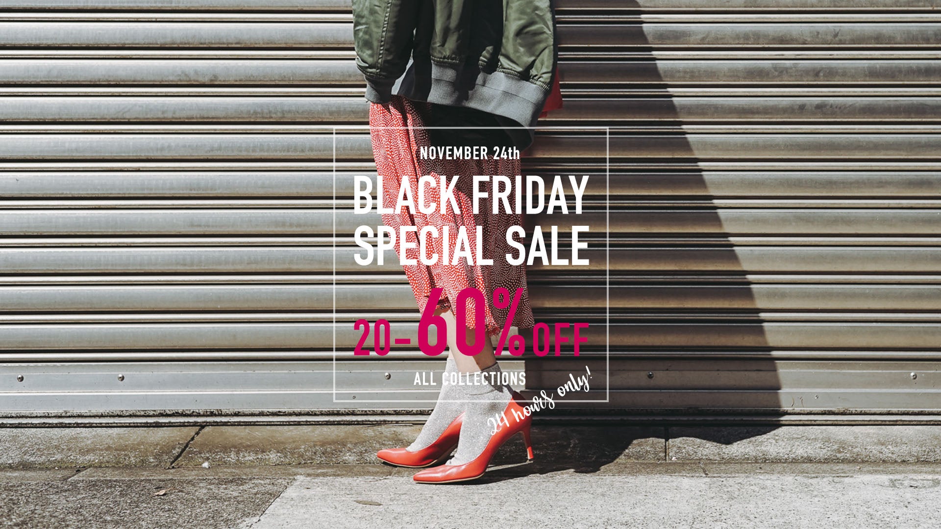 24時間限定 BLACK FRIDAY SPECIAL SALE 開催！最大60%OFF！